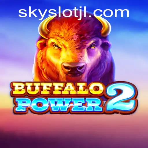 Discover the Thrilling Adventure of BuffaloPower2: A Look Into the World of SKYSLOT