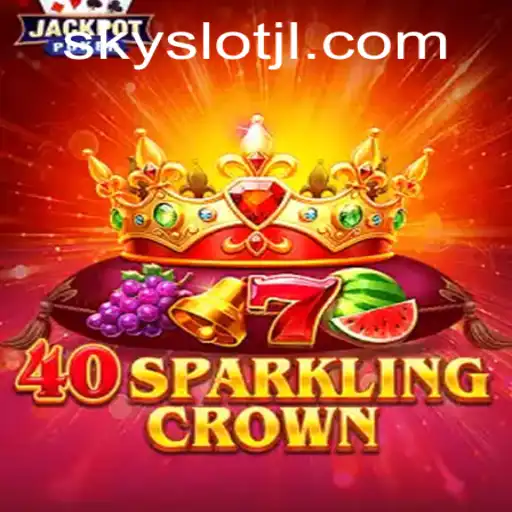 Discover the Thrills of 40SparklingCrown: The New Sensation in SKYSLOT Gaming