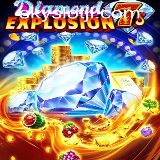 Exploring the Thrills of DiamondExplosion7s: A SkySlot Adventure