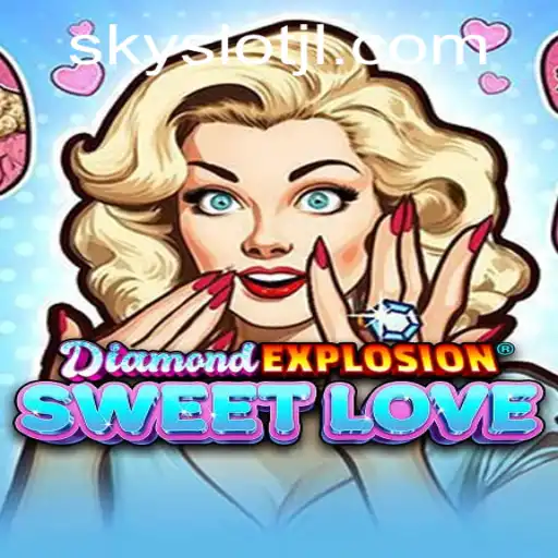 Experience Thrills with DiamondExplosionSweetLove: A Guide to the Exciting New Game