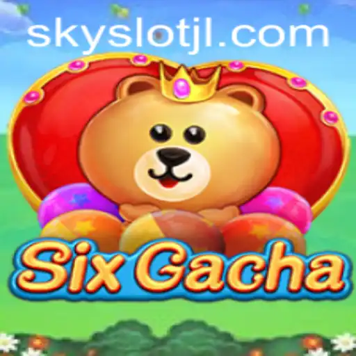 Dive into SixGacha: The Ultimate Gaming Experience with SKYSLOT