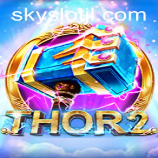 Thor2: The Thunderous Return of the Norse God in SKYSLOT's Latest Game